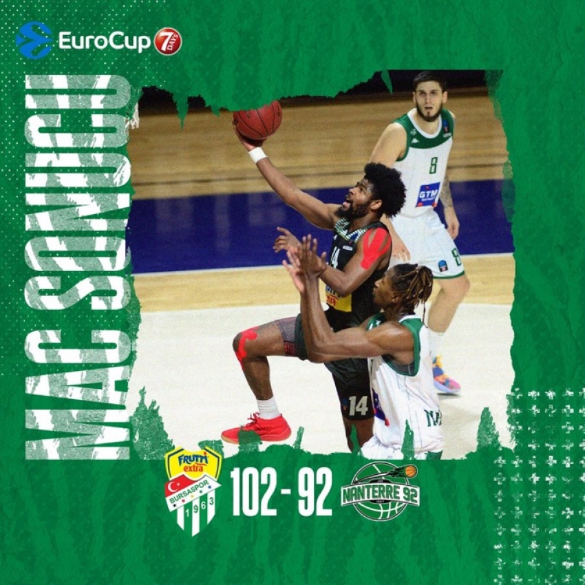 Frutti Extra Bursaspor: 102-92 Nanterre 92 