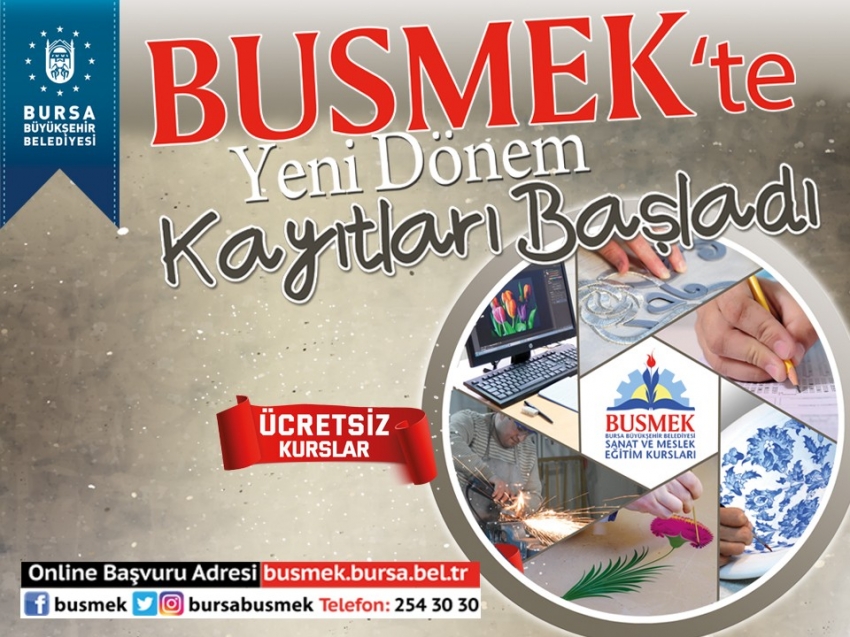 BUSMEK’te yeni dönem kayıtları başladı