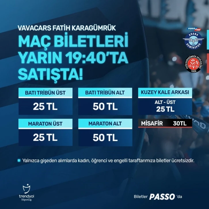 Adana Demirspor - Fatih Karagümrük maçının biletleri satışa çıkıyor
