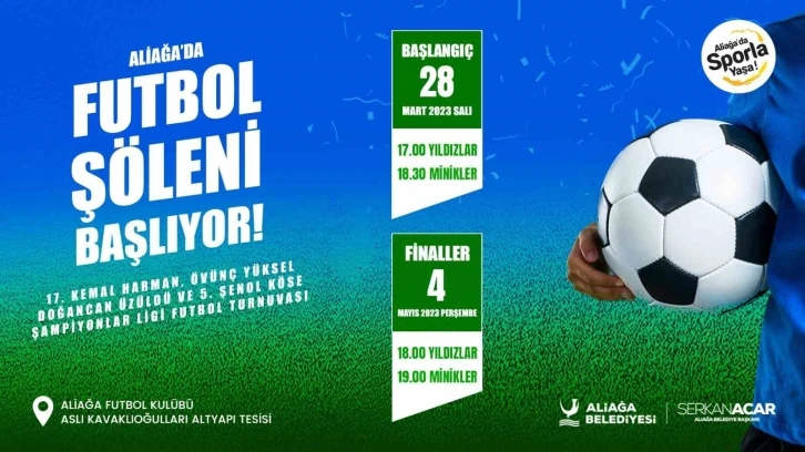 Aliağa’da futbol şöleni başlıyor
