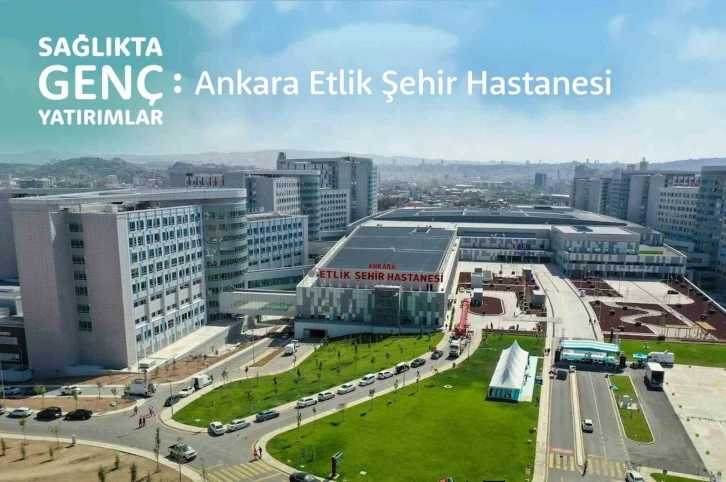 Ankara Etlik Şehir Hastanesi’nde 2 milyondan fazla vatandaş muayene oldu
