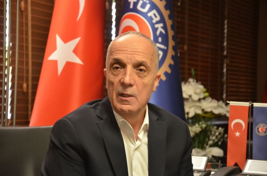 Türk-İş Başkanı Atalay’dan 