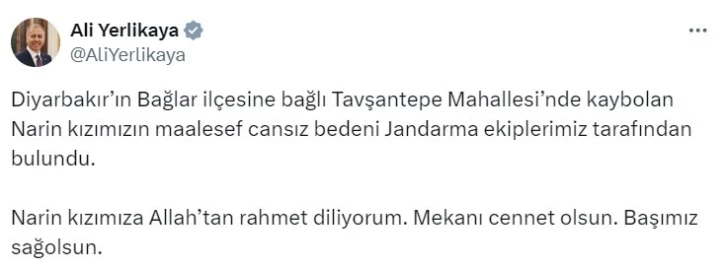 Bakan Yerlikaya kayıp Narin’in cansız bedenine ulaşıldığını duyurdu
