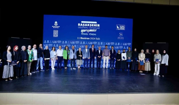 Başakşehir’de Gelenekli Sanatlar Yarışması’nın kazananları ödüllerini aldı
