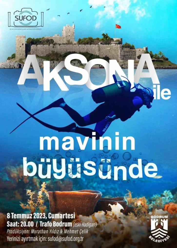 Bodrum’da "Aksona ile Mavinin Büyüsünde” belgeseli izleyiciyle buluşacak
