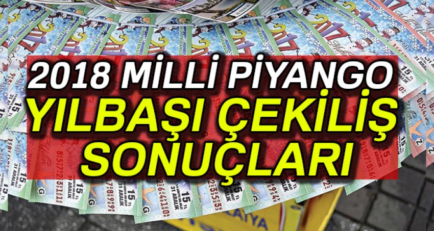 Yılbaşı Çekilişi 2018 sonuçları