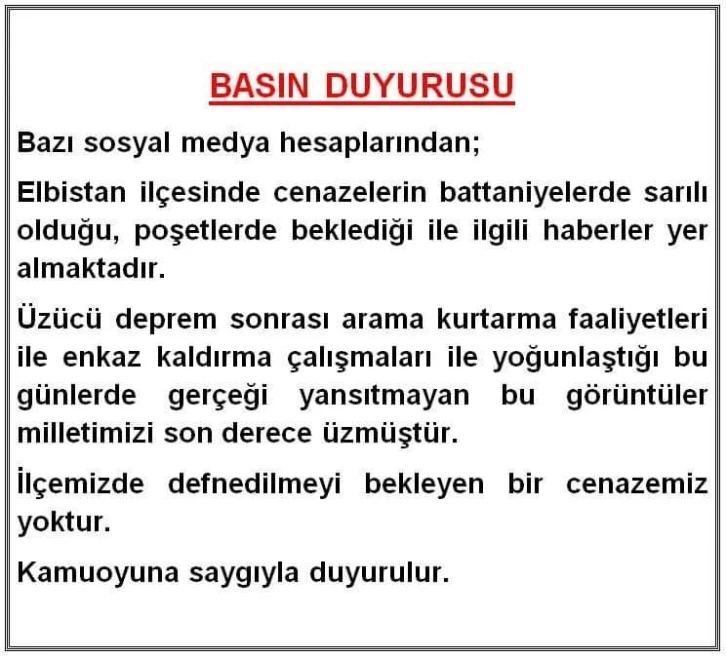 Elbistan Kaymakamlığı: "İlçemizde defnedilmeyi bekleyen bir cenazemiz yoktur"
