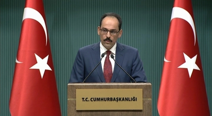 Kalın, ’ABD’nin Suriye operasyonunu’ değerlendirdi