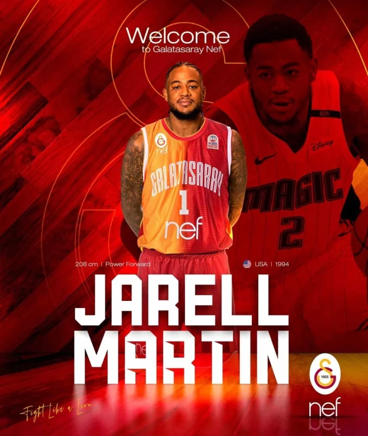 Galatasaray Nef, Jarell Martin’i transfer etti
