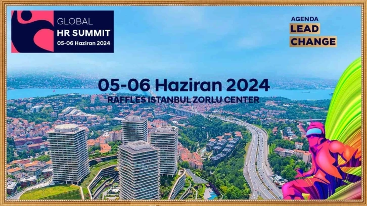 Global HR Summit 2024’te yapay zeka konuşulacak
