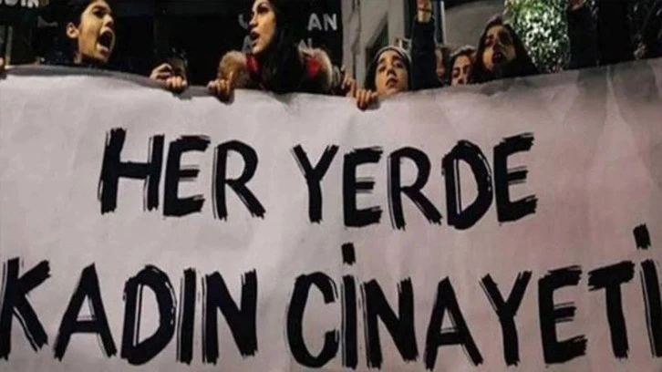 Kadın cinayetlerine bir yenisi daha eklendi 