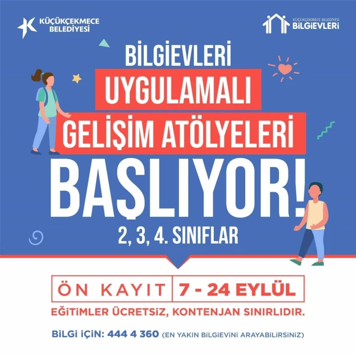 Küçükçekmece Belediyesi bilgievlerinde yeni dönem kayıtları başladı
