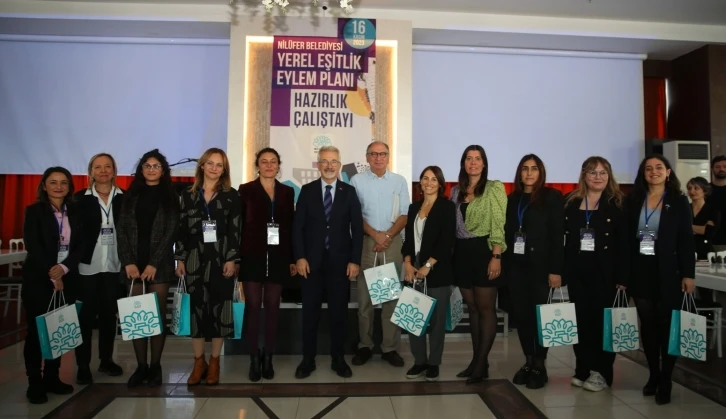 Nilüfer’de Yerel Eşitlik Eylem Planı hazırlanıyor
