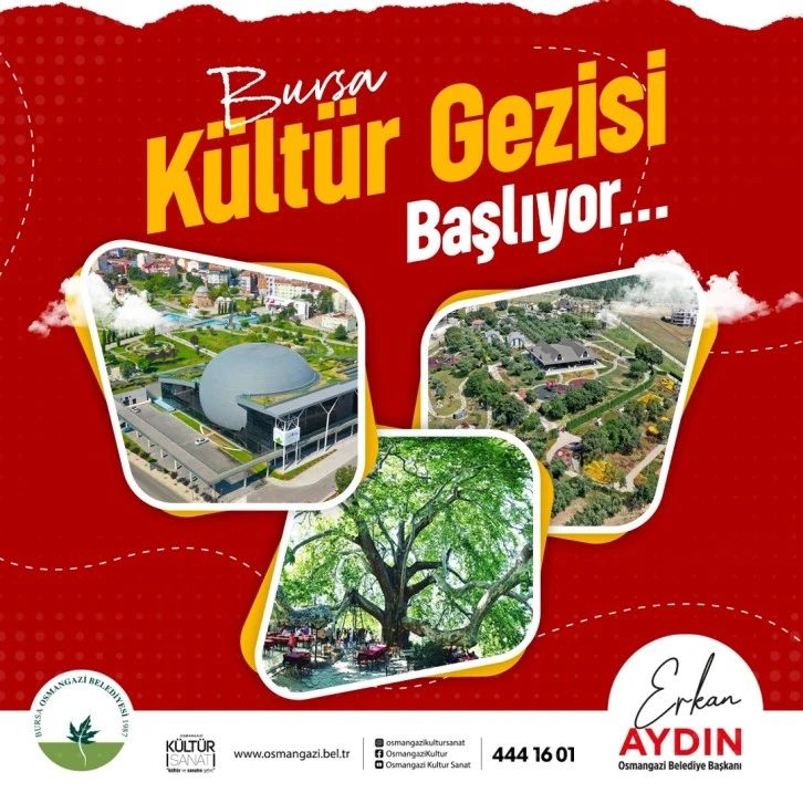 Osmangazi Belediyesi’nin Bursa Kültür Gezisi başlıyor