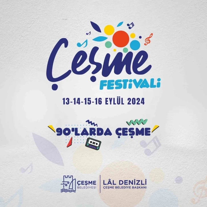 &quot;90’larda Çeşme&quot; teması ile Çeşme Festivali 2024 geliyor
