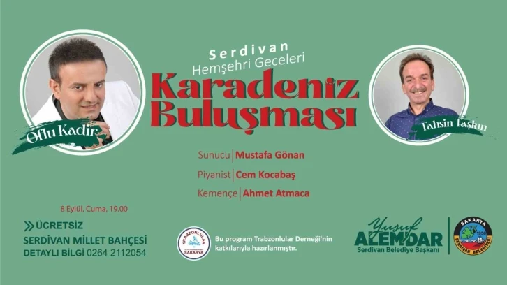 Serdivan Belediyesi Hemşehri Geceleri hız kesmeden sürüyor
