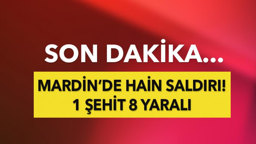 PKK'dan bombalı saldırı! 1 şehit 8 yaralı