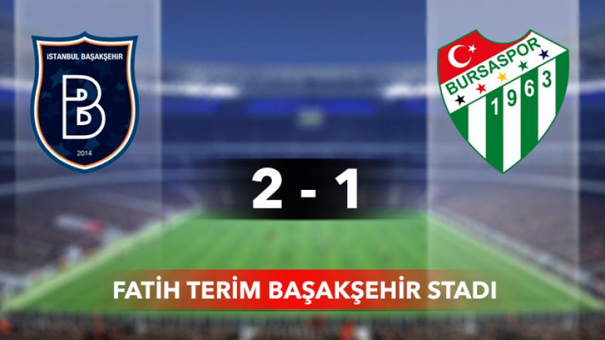 Başakşehir 2 - 1 Bursaspor