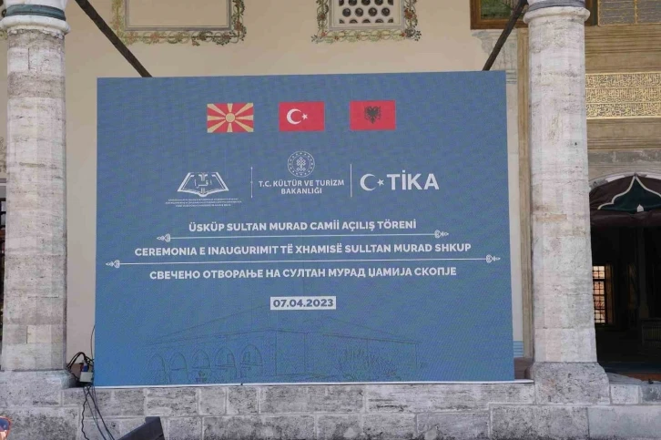 TİKA tarafından restore edilen Üsküp Sultan Murat Camii törenle açıldı