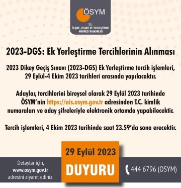 2023-DGS ek yerleştirme tercihleri alınmaya başladı
