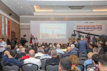 Adana Ulaşım Ana Planı Bilgilendirme toplantısı yapıldı
