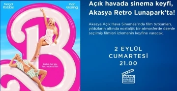 Akasya Açık Hava Sineması Barbie ile yaz etkinliğini noktalıyor
