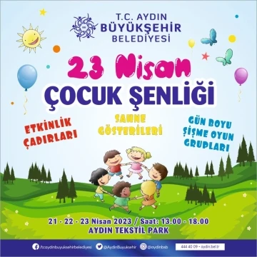 Aydın Büyükşehir Belediyesi’nden 23 Nisan programı
