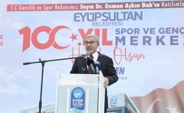 Bakan Bak, Eyüpsultan’da 100. Yıl Spor ve Gençlik Merkezi’nin açılışını yaptı
