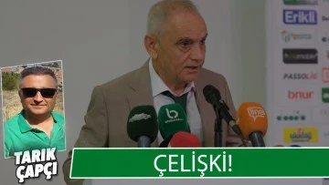 ÇELİŞKİ !