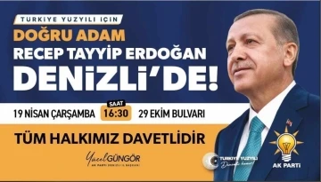 Cumhurbaşkanı Recep Tayyip Erdoğan Denizli’ye geliyor
