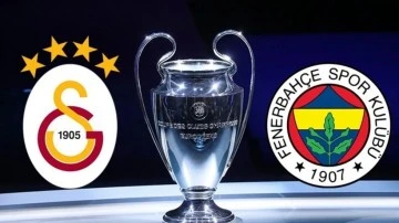 Galatasaray ve Fenerbahçe'nin Şampiyonlar Ligi'ndeki rakipleri belli oldu