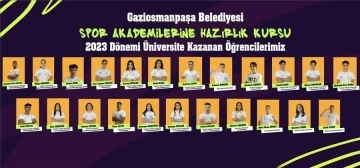 Gaziosmanpaşa Belediyesi Spor Akademisi’ndeki 23 öğrenci hedefledikleri üniversiteye yerleşti
