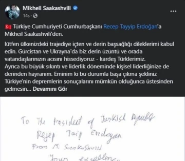 Gürcistan’ın tutuklu lideri Saakaşvili’den Cumhurbaşkanı Erdoğan’a taziye mesajı
