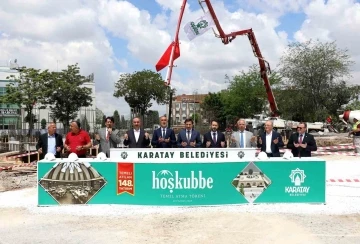 Karatay Hoş Kubbe’nin temeli atıldı
