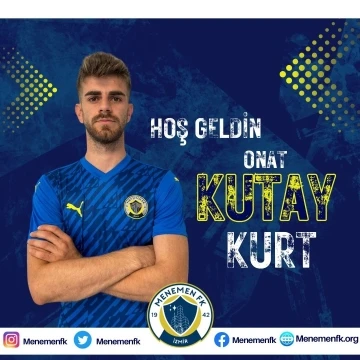 Menemen FK, Onay Kutay Kurt’u kadrosuna kattı
