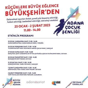 &quot;Adana Çocuk Şenliği&quot; yarın başlıyor
