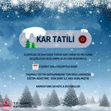 Saray ilçesinde taşımalı eğitime 1 gün ara verildi&quot;
