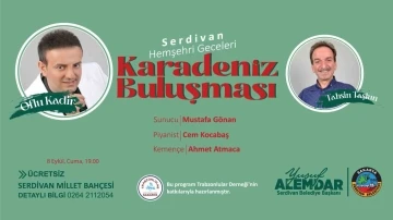 Serdivan Belediyesi Hemşehri Geceleri hız kesmeden sürüyor
