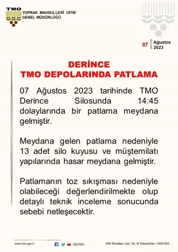 TMO: &quot;Patlamanın toz sıkışması nedeniyle olabileceği değerlendirilmekte olup, detaylı teknik inceleme sonucunda sebebi netleşecektir&quot;
