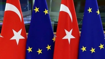 Türkiye, AB ile Gümrük Birliği'nin güncellenmesi yönündeki çalışmalara odaklandı